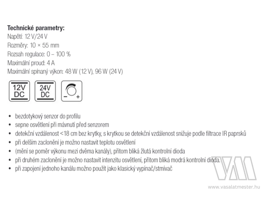 StrongLumio érintésnélüli érzékelő profilba CCT 12-24V 8A
